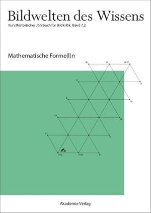 Seller image for Bildwelten des Wissens Mathematische Forme(l)n for sale by AHA-BUCH GmbH