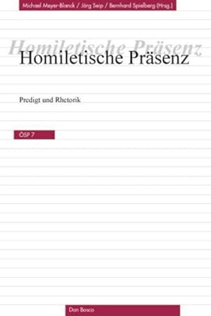 Bild des Verkufers fr Homiletische Psenz : Predigt und Rhetorik zum Verkauf von AHA-BUCH GmbH