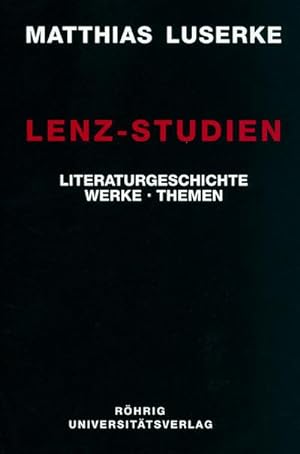 Bild des Verkufers fr Lenz-Studien : Literaturgeschichte - Werke - Themen zum Verkauf von AHA-BUCH GmbH