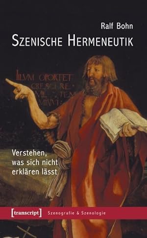 Image du vendeur pour Szenische Hermeneutik : Verstehen, was sich nicht erklren lsst mis en vente par AHA-BUCH GmbH
