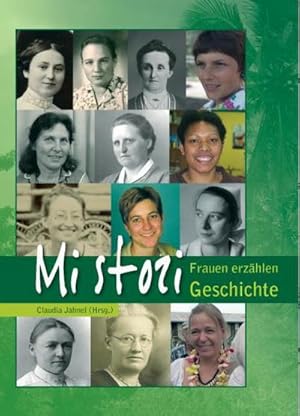 Imagen del vendedor de Mi stori : Frauen erzhlen Geschichte a la venta por AHA-BUCH GmbH