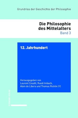 Image du vendeur pour Grundriss der Geschichte der Philosophie. Begrndet von Friedrich. / 12. Jahrhundert, 2 Teile mis en vente par AHA-BUCH GmbH