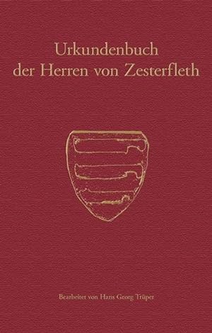 Seller image for Urkundenbuch der Herren von Zesterfleth for sale by AHA-BUCH GmbH