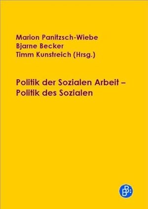 Immagine del venditore per Politik der Sozialen Arbeit - Politik des Sozialen venduto da AHA-BUCH GmbH