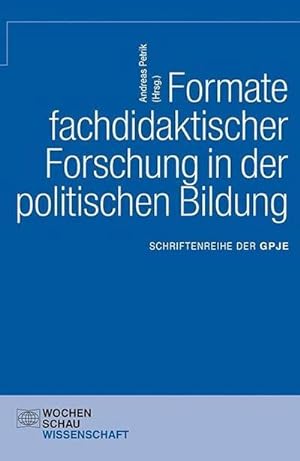 Immagine del venditore per Formate fachdidaktischer Forschung in der politischen Bildung venduto da AHA-BUCH GmbH
