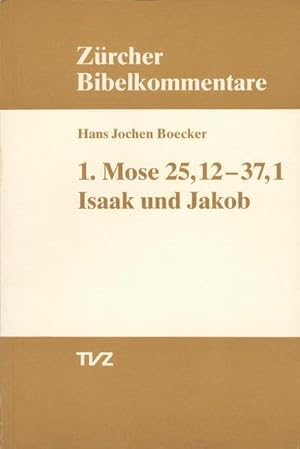 Bild des Verkufers fr Boecker, H: 1. Mose 25.12-37.1 zum Verkauf von AHA-BUCH GmbH