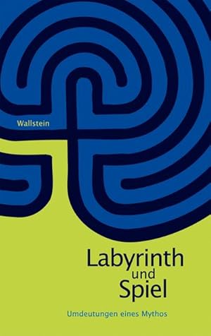 Bild des Verkufers fr Labyrinth und Spiel : Umdeutungen eines Mythos zum Verkauf von AHA-BUCH GmbH