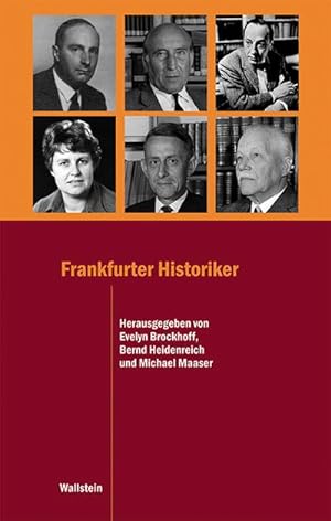 Bild des Verkufers fr Frankfurter Historiker zum Verkauf von AHA-BUCH GmbH