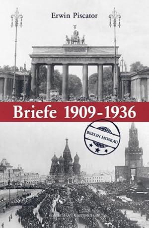 Bild des Verkufers fr Die Briefe Berlin - Moskau : 1909-1936 zum Verkauf von AHA-BUCH GmbH