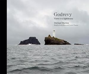 Image du vendeur pour Michael Marten : GODREVY. VIEWS TO A LIGHTHOUSE mis en vente par AHA-BUCH GmbH