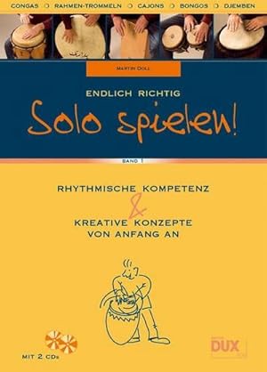 Seller image for Endlich richtig Solo spielen for sale by AHA-BUCH GmbH