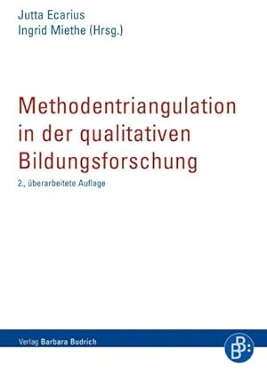 Bild des Verkufers fr Methodentriangulation in der qualitativen Bildungsforschung zum Verkauf von AHA-BUCH GmbH