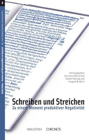 Seller image for Schreiben und Streichen : Zu einem Moment produktiver Negativitt for sale by AHA-BUCH GmbH