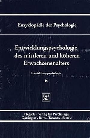Immagine del venditore per Entwicklungspsychologie des mittleren und hheren Erwachsenenalters venduto da AHA-BUCH GmbH