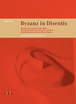 Bild des Verkufers fr Byzanz in Disentis : Die Reste einer plastisch unterlegten Monumentalmalerei byzantinischer Provenienz des 8. Jahrhunderst aus dem Kloster Disentis. Schlsselergebnisse der Forschung. zum Verkauf von AHA-BUCH GmbH