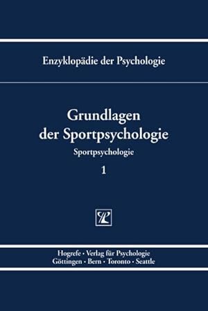 Bild des Verkufers fr Grundlagen der Sportpsychologie zum Verkauf von AHA-BUCH GmbH