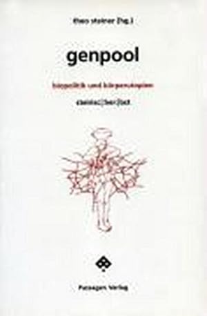Seller image for Genpool : Biopolitik und Krper-Utopien for sale by AHA-BUCH GmbH