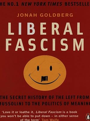 Image du vendeur pour Liberal Fascism mis en vente par Librodifaccia