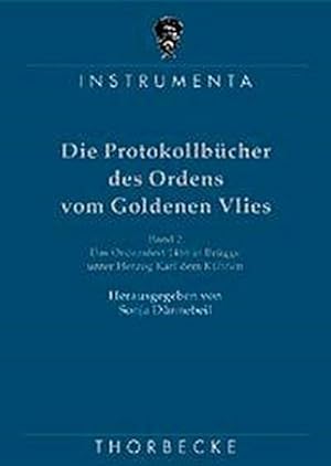 Immagine del venditore per Protokollbcher des Ordens vom Goldenen Vlies venduto da AHA-BUCH GmbH