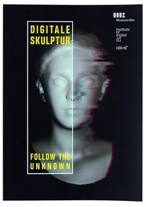 Image du vendeur pour Digitale Skulptur : Follow the Unknown mis en vente par AHA-BUCH GmbH