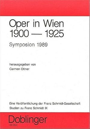 Bild des Verkufers fr Studien zu Franz Schmidt / Oper in Wien 1900-1925 zum Verkauf von AHA-BUCH GmbH