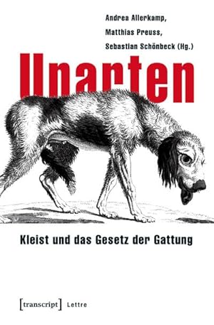 Seller image for Unarten : Kleist und das Gesetz der Gattung for sale by AHA-BUCH GmbH