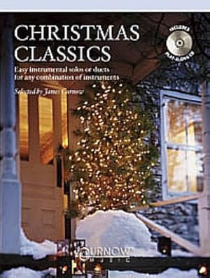 Image du vendeur pour Christmas Classics : Easy instrumental solos or duets for any combination of instruments mis en vente par AHA-BUCH GmbH