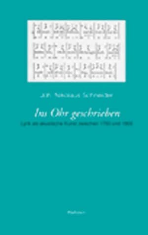 Seller image for Ins Ohr geschrieben : Lyrik als akustische Kunst zwischen 1750 und 1800. Diss. for sale by AHA-BUCH GmbH