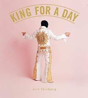 Bild des Verkufers fr Erin Feinberg : King for a Day zum Verkauf von AHA-BUCH GmbH