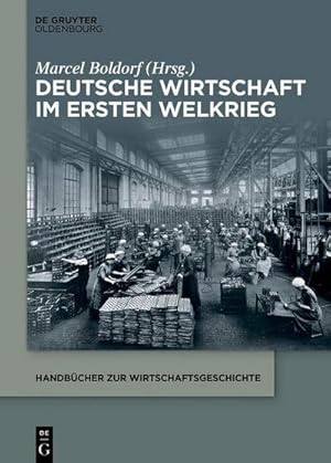 Bild des Verkufers fr Deutsche Wirtschaft im Ersten Weltkrieg zum Verkauf von AHA-BUCH GmbH
