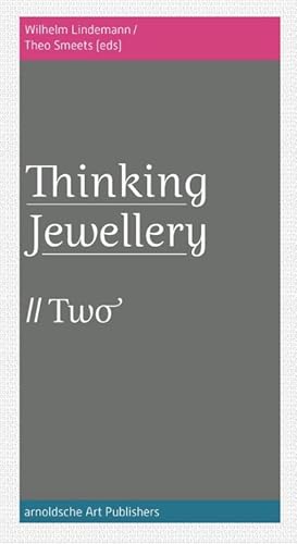 Bild des Verkufers fr ThinkingJewellery. Vol.2 zum Verkauf von AHA-BUCH GmbH