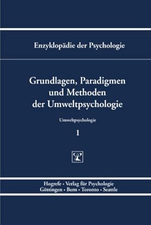 Immagine del venditore per Grundlagen, Paradigmen und Methoden der Umweltpsychologie venduto da AHA-BUCH GmbH