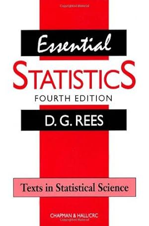 Seller image for Essential Statistics (Fourth Edition) (Texts in Statistical Science) for sale by WeBuyBooks