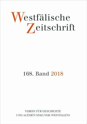 Bild des Verkufers fr Westfälische Zeitschrift 168. Band 2018 zum Verkauf von AHA-BUCH GmbH