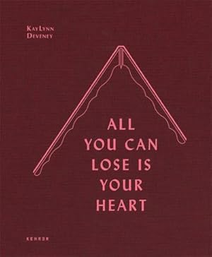 Bild des Verkufers fr KayLynn Deveney : All you can lose is your heart zum Verkauf von AHA-BUCH GmbH