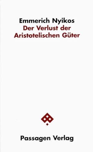 Bild des Verkufers fr Der Verlust der Aristotelischen Gter zum Verkauf von AHA-BUCH GmbH