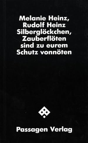 Bild des Verkufers fr Silberglckchen, Zauberflten sind zu eurem Schutz vonnten zum Verkauf von AHA-BUCH GmbH