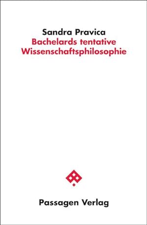 Bild des Verkufers fr Bachelards tentative Wissenschaftsphilosophie zum Verkauf von AHA-BUCH GmbH