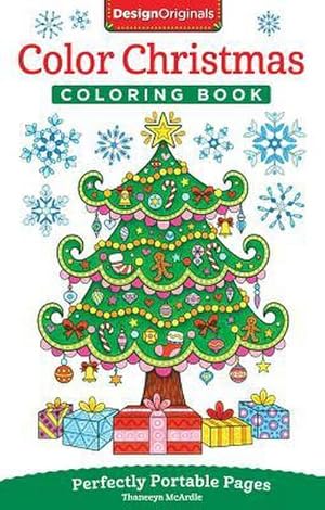 Bild des Verkufers fr Color Christmas Coloring Book : Perfectly Portable Pages zum Verkauf von Smartbuy