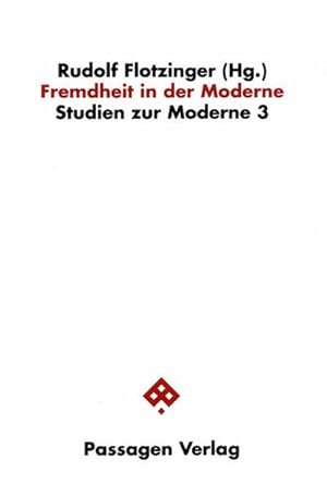 Seller image for Fremdheit in der Moderne : Studien zur Moderne 3 for sale by AHA-BUCH GmbH