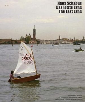 Seller image for Hans Schabus: "Das letzte Land" for sale by AHA-BUCH GmbH