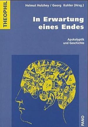 Seller image for In Erwartung eines Endes : Apokalyptik und Geschichte for sale by AHA-BUCH GmbH