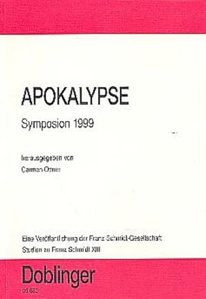 Bild des Verkufers fr Studien zu Franz Schmidt / Apokalypse - Symposion 1999 zum Verkauf von AHA-BUCH GmbH