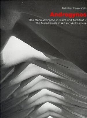 Imagen del vendedor de Androgynos - Das Mann-Weibliche in Kunst und Architektur /The Male-Female in Art and Architecture : Dtsch.-Engl. a la venta por AHA-BUCH GmbH