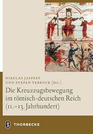 Bild des Verkufers fr Die Kreuzzugsbewegung im rmisch-deutschen Reich (11. - 13. Jahrhundert) zum Verkauf von AHA-BUCH GmbH