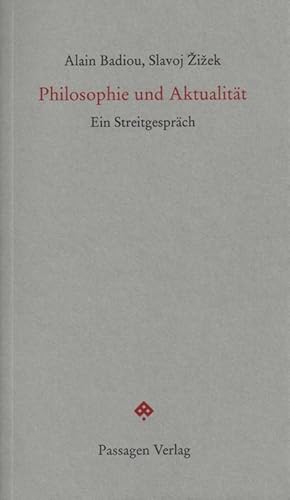 Bild des Verkufers fr Philosophie und Aktualitt : Ein Streitgesprch. Hrsg. v. Peter Engelmann zum Verkauf von AHA-BUCH GmbH