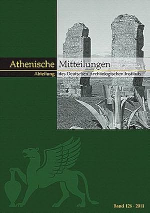 Immagine del venditore per Mitteilungen des Deutschen Archologischen Instituts, Athenische Abteilung : Band 126 (2011), Engl/dt, Mitteilungen des Deutschen Archologischen Instituts 126 venduto da AHA-BUCH GmbH