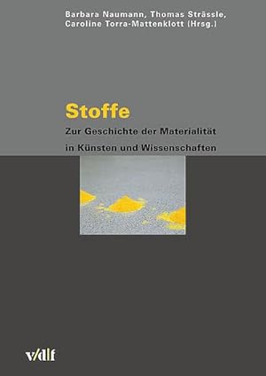 Bild des Verkufers fr Naumann: Stoffe. Zur Gesch. d. Materialitt inkl. CD-ROM zum Verkauf von AHA-BUCH GmbH