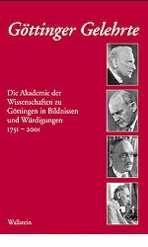 Seller image for Gttinger Gelehrte, 2 Teile : Die Akademie der Wissenschaften zu Gttingen in Bildnissen und Wrdigungen 1751-2001 for sale by AHA-BUCH GmbH