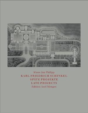 Seller image for Karl Friedrich Schinkel: Spte Projekte /Last Projects, 2 Teile. Late Projects, 2 Bde. : Kommentar; Tafeln. Dtsch.-Engl. for sale by AHA-BUCH GmbH